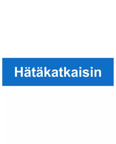 Hätäkatkaisin, Tarra, 400x100 mm