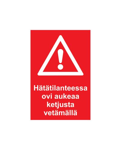Hätätilanteessa ovi aukeaa ketjusta vetämällä, Tarra jälkiheijastava, 200x300 mm
