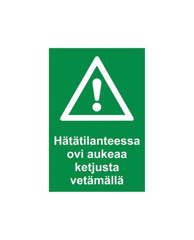 Hätätilanteessa ovi aukeaa ketjusta vetämällä, Tarra jälkiheijastava, 200x300 mm
