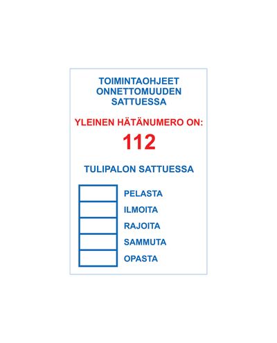 Toimintaohjeet palon sattuessa, Tarra, 200x300 mm