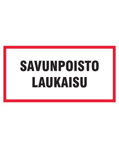 Savunpoisto laukaisu, Tarra, 400x200 mm
