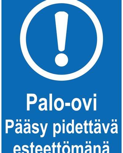 Palo-ovi pääsy pidettävä esteettömänä, Tarra, 200x300 mm