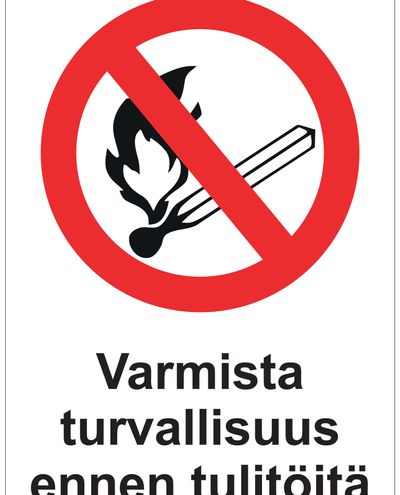 Varmista turvallisuus ennen tulitöitä, Tarra, 200x300 mm