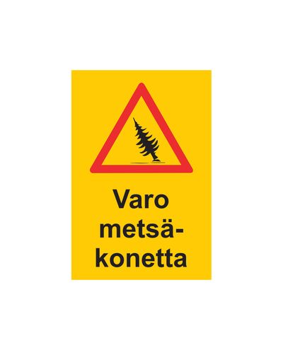 Varo metsäkonetta, Tarra, 200x300 mm