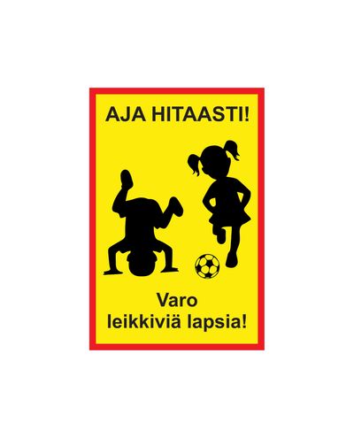 Aja hitaasti varo leikkiviä lapsia, Tarra, 400x600 mm Aja hitaasti varo leikkiviä lapsia, Tarra, 400x600 mm
