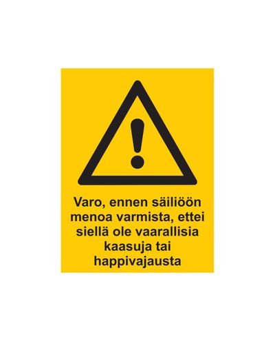 Varo ennen säiliöön menoa varmista, Tarra, 200x300 mm