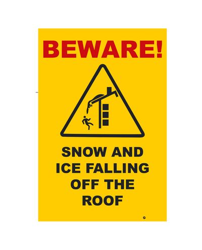 Beware snow and ice falling of roof, Ibond, 400x300mm