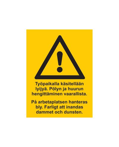 Työpaikalla käsitellään lyijyä, Tarra, 200x300 mm