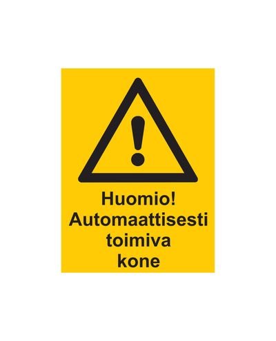 Huomio automaattisesti toimiva kone, Tarra, 200x300 mm