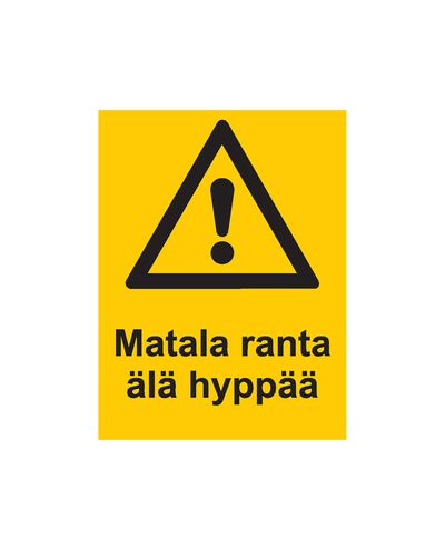 Matala ranta älä hyppää, Tarra, 200x300 mm