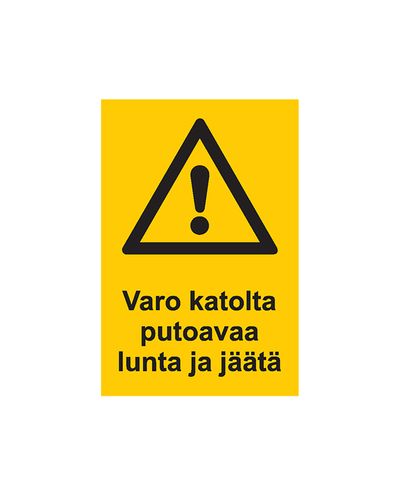 Varo putoavaa lunta ja jäätä, Tarra, 200x300 mm