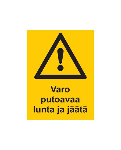 Varo putoavaa lunta ja jäätä, Tarra, 200x300 mm
