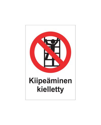 Kiipeäminen kielletty, Tarra, 200x300 mm