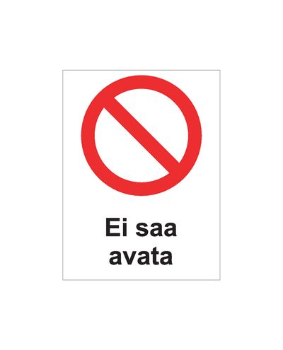Ei saa avata, Tarra, 200x300 mm