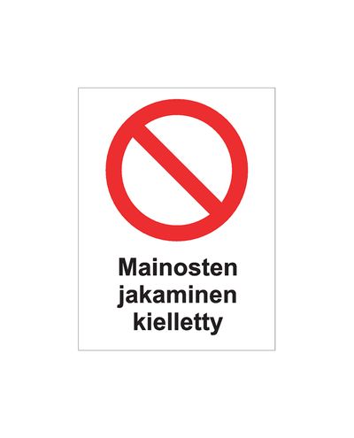 Mainosten jakaminen kielletty, Tarra, 200x300 mm