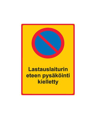 Lastauslaiturin eteen pysäköinti kielletty, Tarra, 200x300 mm