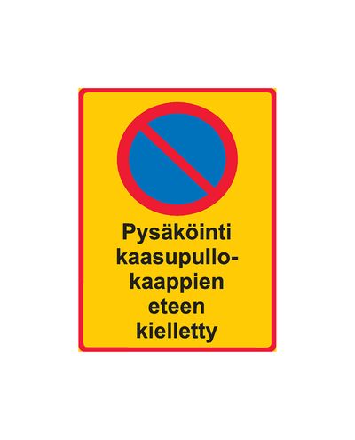 Pysäköinti kaasupullokaappien eteen kielletty, Magneetti, 200x300 mm