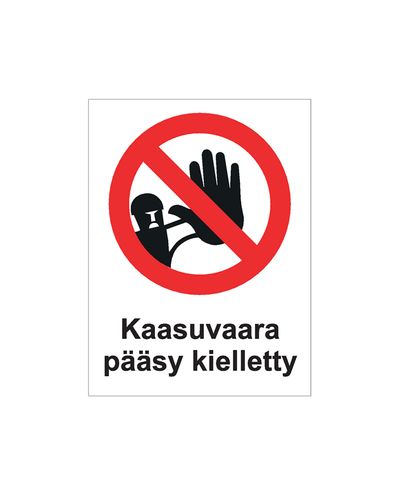 Kaasuvaara pääsy kielletty, Tarra, 200x300 mm