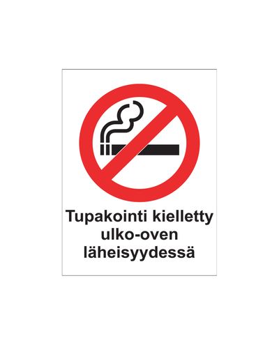 Tupakointi kielletty ulko-oven läheisyydessä, Tarra, 200x300 mm