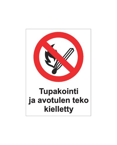 Tupakointi ja avotulen teko kielletty, Tarra, 200x300 mm