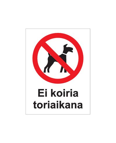 Ei koiria toriaikana, Tarra, 200x300 mm