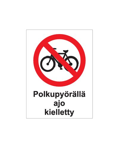 Polkupyörällä ajo kielletty, Tarra, 200x300 mm