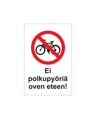 Ei polkupyöriä oven eteen, Tarra, 200x300 mm