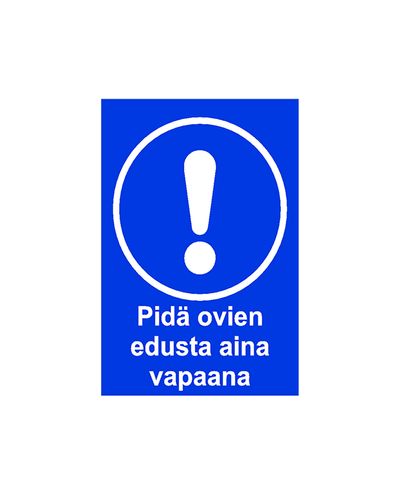 Pidä oven edusta vapaana, Tarra, 200x300 mm