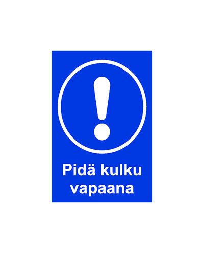 Pidä kulku vapaana, Tarra, 200x300 mm