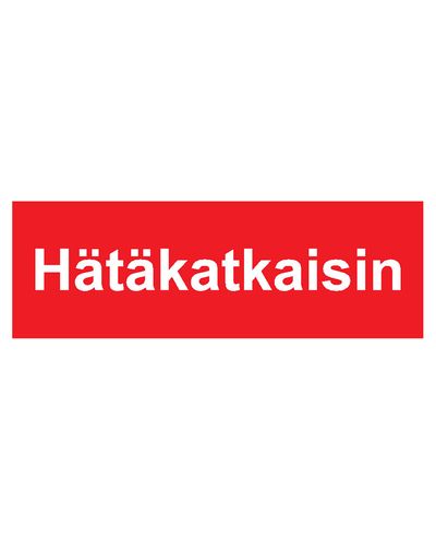 Hätäkatkaisin, Tarra, 400x100 mm