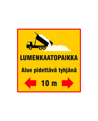 Lumenkaatopaikka alue pidettävä tyhjänä, Ibond, 400x400mm