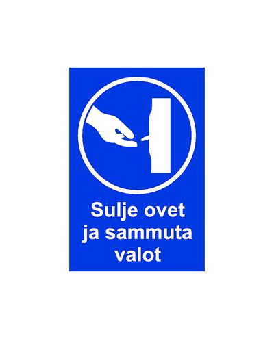 Sulje ovet sammuta valot, Tarra, 200x300 mm Sulje ovet sammuta valot, Tarra, 200x300 mm