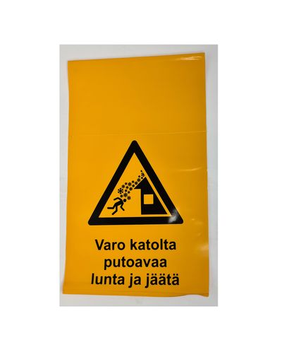 Varo katolta putoavaa lunta ja jäätä - ripustettava varoitusmerkki kiinteistöpuomiin